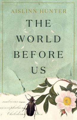 The World Before Us - Een epische reis door de straten van Londen met een vleugje historische romantiek